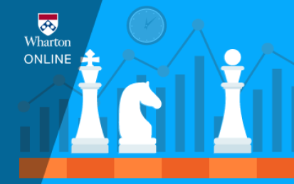 Business Strategy from Wharton: Competitive Advantage