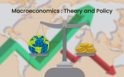 Macroeconomics: Theory and Policy